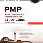 PMP: Project Management Professional Exam Study Guide 7th edition by Heldman, Kim (2013) Paperback