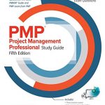 PMP Project Management Professional Study Guide, Fifth Edition